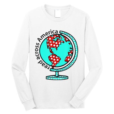 Reads Across That America Reading Lover Teacher Reader Long Sleeve Shirt