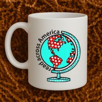 Reads Across That America Reading Lover Teacher Reader Mug