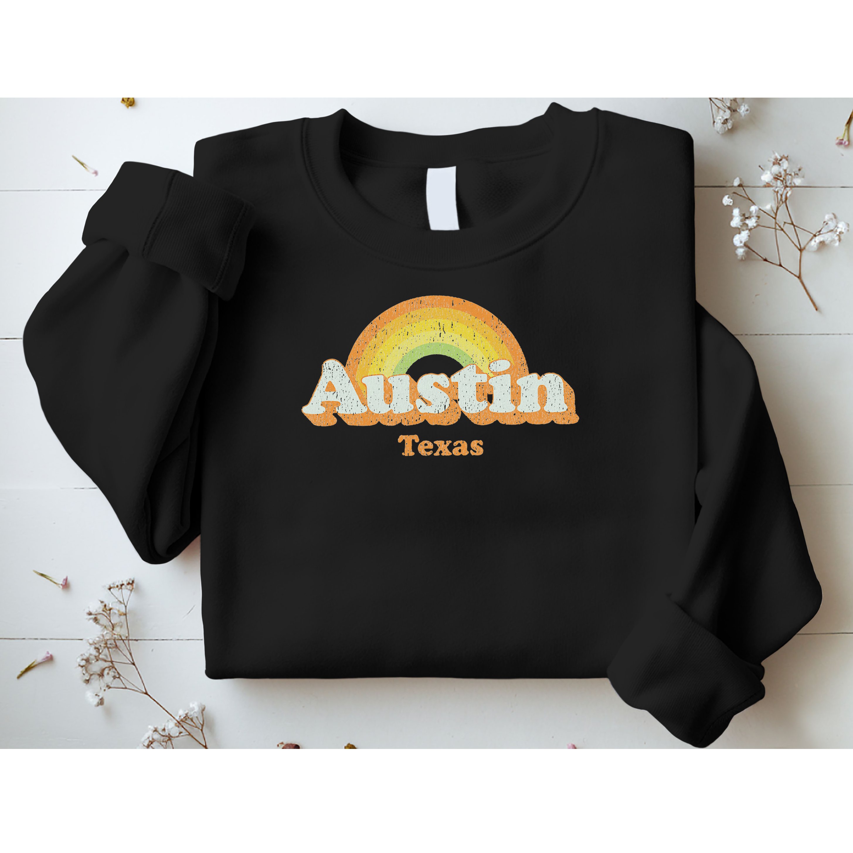 Retro Austin Texas Tx Vintage 70s Rainbow Design Sweatshirt