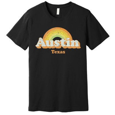 Retro Austin Texas Tx Vintage 70s Rainbow Design Premium T-Shirt