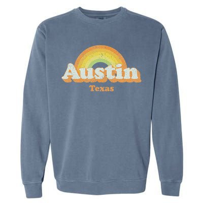 Retro Austin Texas Tx Vintage 70s Rainbow Design Garment-Dyed Sweatshirt