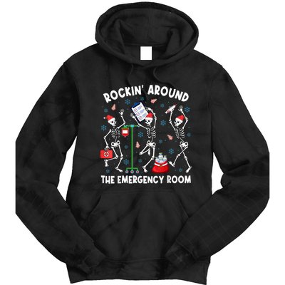 Rockin Around The Emergency Room Skeleton Er Nurse Xmas Tie Dye Hoodie