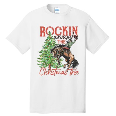 Rocking Around The Christmas Tree Christmas Cowboy Horse Tall T-Shirt