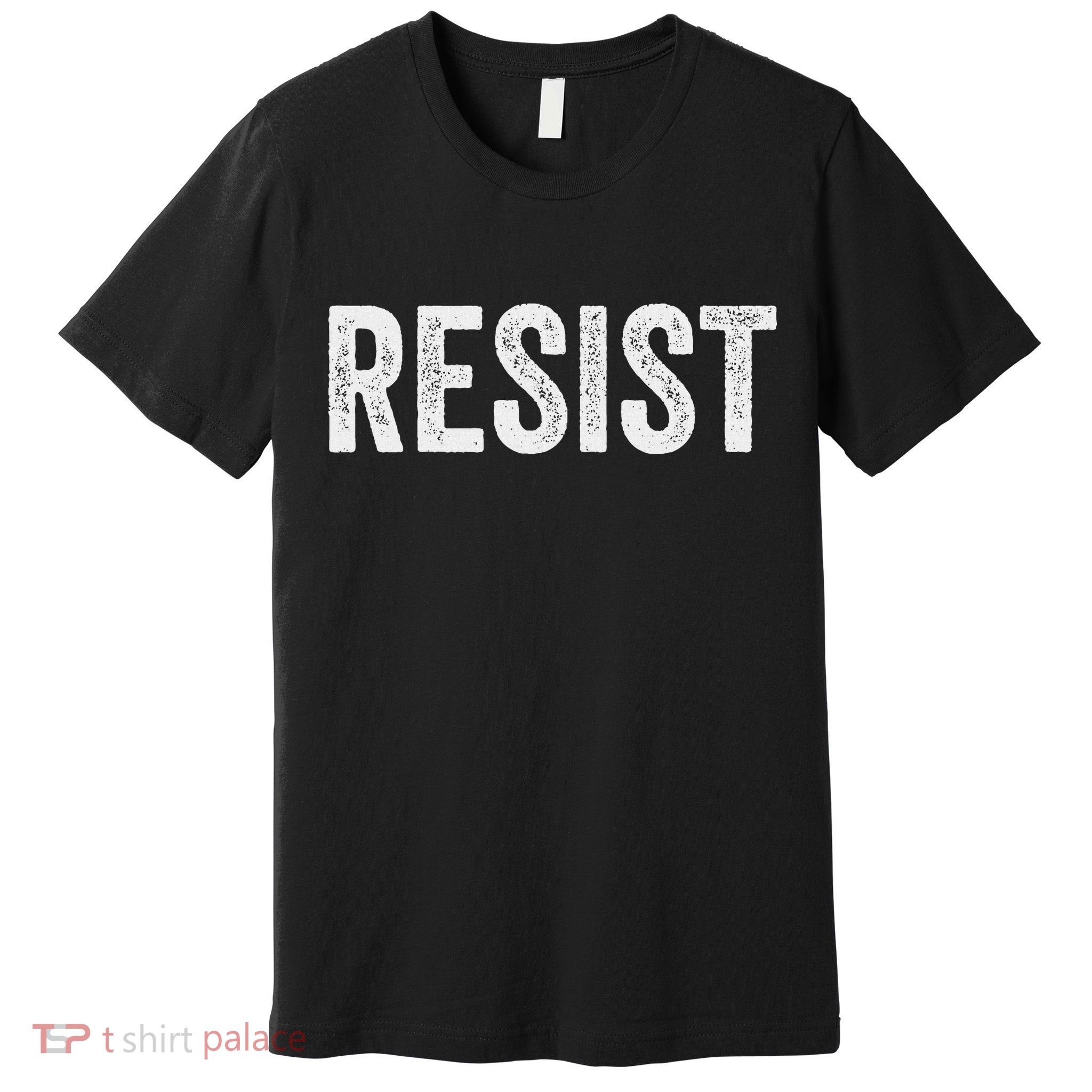 Resist Anti Trump Protest March Political Defiant Premium T-Shirt