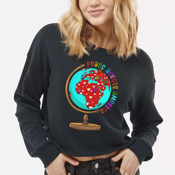 Reads Across That America Reading Lover Teacher Reader Cropped Pullover Crew
