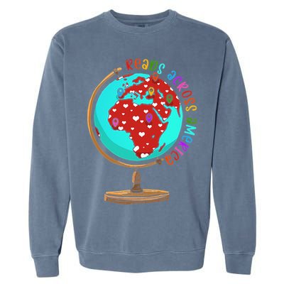 Reads Across That America Reading Lover Teacher Reader Garment-Dyed Sweatshirt