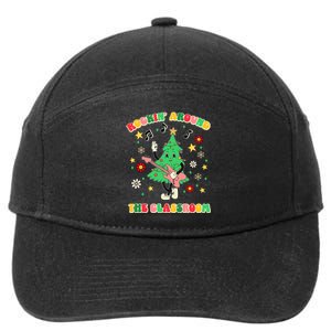 Rockin Around The Classroom Teacher Christmas Xmas Vibes 7-Panel Snapback Hat