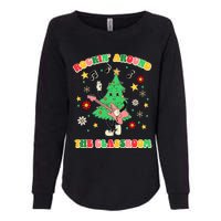 Rockin Around The Classroom Teacher Christmas Xmas Vibes Womens California Wash Sweatshirt