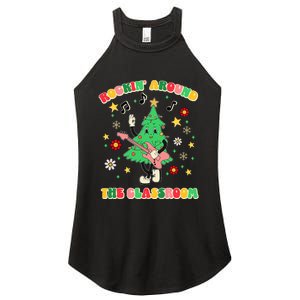 Rockin Around The Classroom Teacher Christmas Xmas Vibes Women's Perfect Tri Rocker Tank