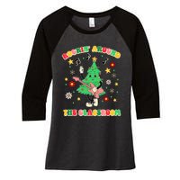 Rockin Around The Classroom Teacher Christmas Xmas Vibes Women's Tri-Blend 3/4-Sleeve Raglan Shirt