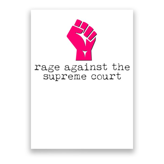 Rage Against The Spreme Court Poster