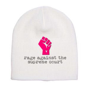 Rage Against The Spreme Court Short Acrylic Beanie