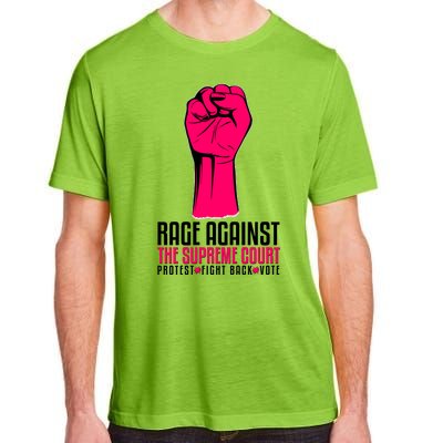 Rage Against The Spreme Court Protest Fight Back Vote Adult ChromaSoft Performance T-Shirt