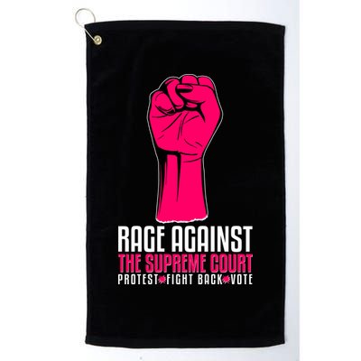 Rage Against The Spreme Court Protest Fight Back Vote Golf Towel
