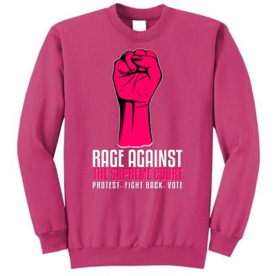 Rage Against The Spreme Court Protest Fight Back Vote Sweatshirt