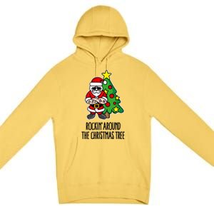 Rockin Around The Christmas Tree Premium Pullover Hoodie