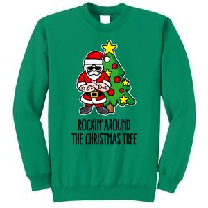 Rockin Around The Christmas Tree Sweatshirt