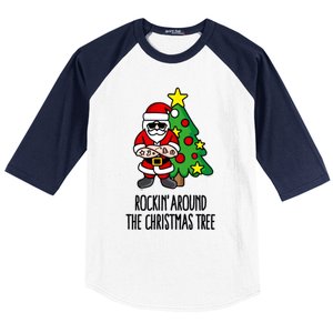 Rockin Around The Christmas Tree Baseball Sleeve Shirt