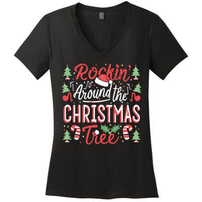 Rockin Around The Christmas Tree Music Note Music Teacher Women's V-Neck T-Shirt