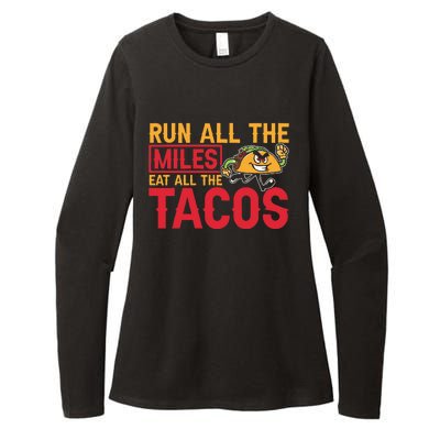 Run All The Miles Eat All The Tacos Marathon Jogging Running Womens CVC Long Sleeve Shirt