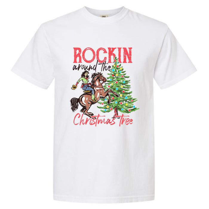 Rockin Around The Christmas Tree Western Cowboy Cowgirl Garment-Dyed Heavyweight T-Shirt