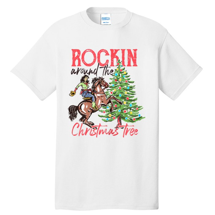 Rockin Around The Christmas Tree Western Cowboy Cowgirl Tall T-Shirt