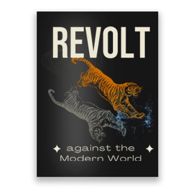 Revolt Against The Modern World Ride The Tiger Julius Evola Poster