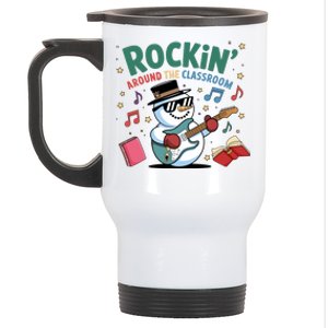 Rockin Around The Classroom Funny Snowman Christmas Holiday Student Teacher Stainless Steel Travel Mug