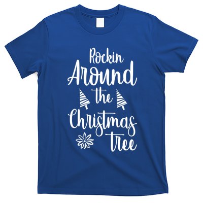 Rockin Around The Christmas Tree Gift T-Shirt