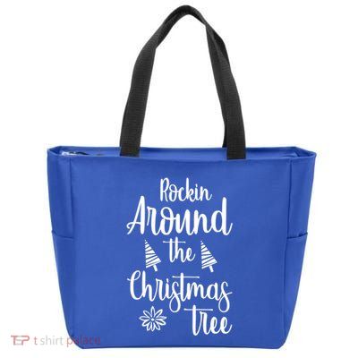 Rockin Around The Christmas Tree Gift Zip Tote Bag