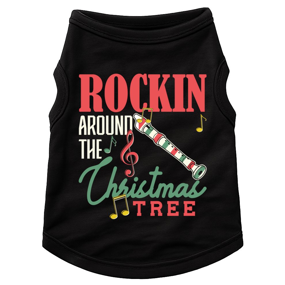 Rockin Around The Christmas Tree Recorder Pyjamas Cool Gift Doggie Tank