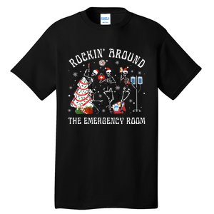 Rockin' Around The Emergency Room Christmas Xmas Nurse Funny Tall T-Shirt