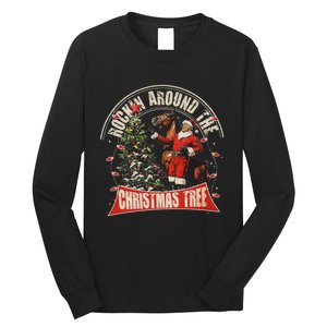 Rockin Around The Christmas Funny Cowboy Trump Western Xmas Long Sleeve Shirt