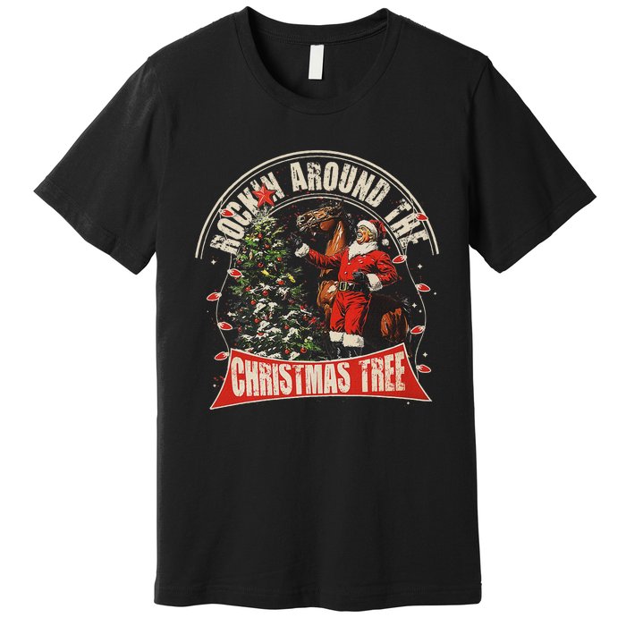 Rockin Around The Christmas Funny Cowboy Trump Western Xmas Premium T-Shirt