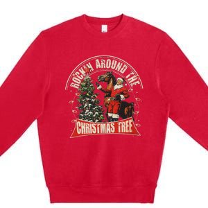 Rockin Around The Christmas Funny Cowboy Trump Western Xmas Premium Crewneck Sweatshirt