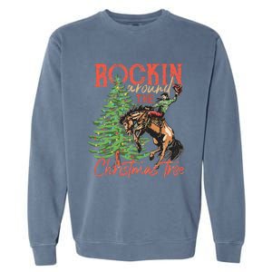 Rocking Around The Christmas Tree Christmas Cowboy Horse Garment-Dyed Sweatshirt