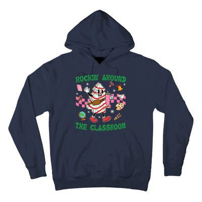 Rockin Around The Classroom Funny Teacher Christmas Tall Hoodie