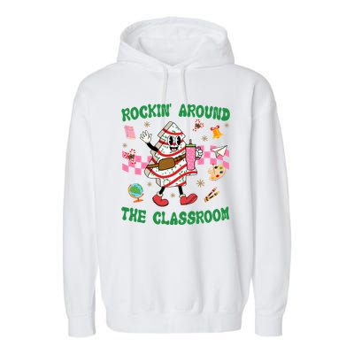 Rockin Around The Classroom Funny Teacher Christmas Garment-Dyed Fleece Hoodie