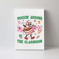 Rockin Around The Classroom Funny Teacher Christmas Canvas