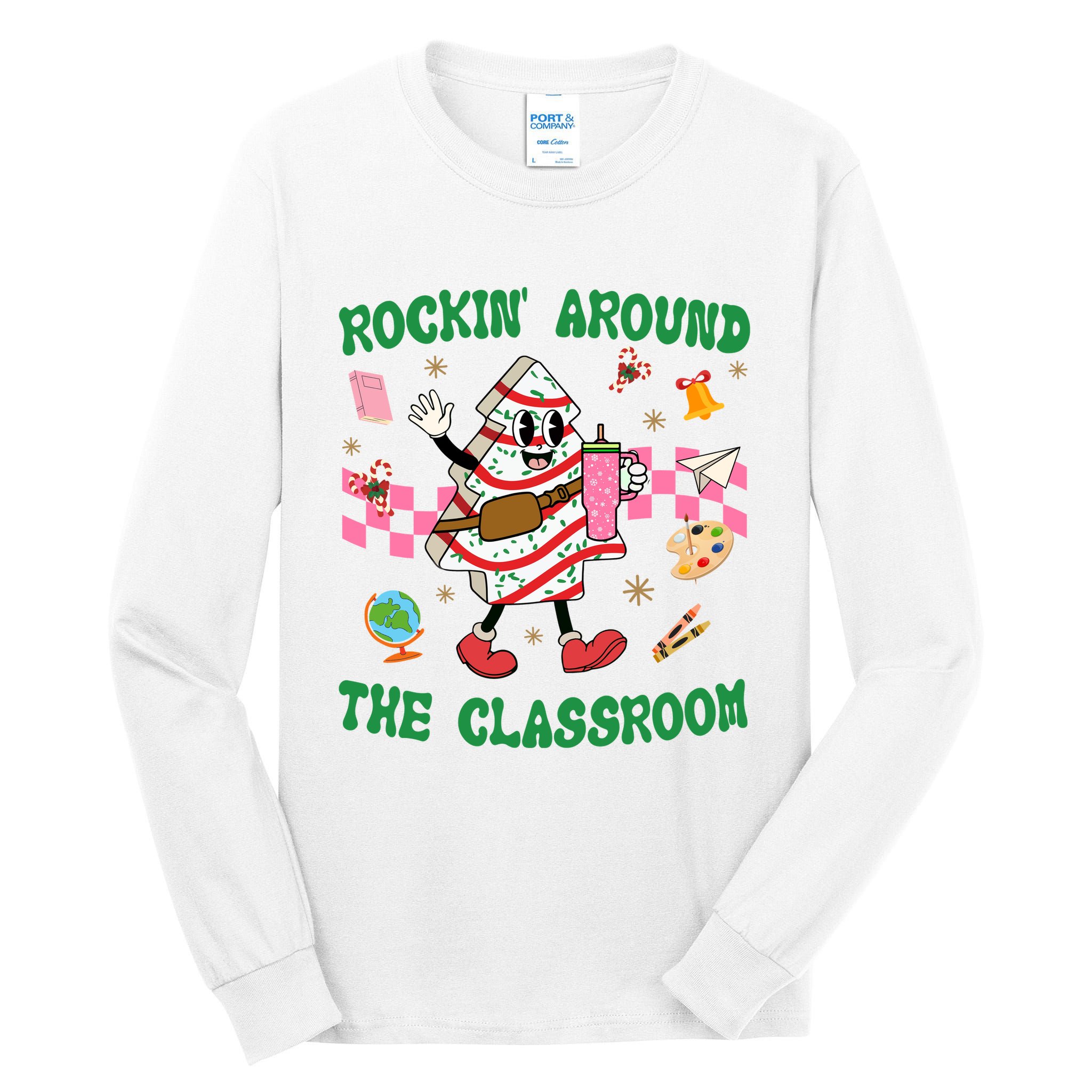 Rockin Around The Classroom Funny Teacher Christmas Tall Long Sleeve T-Shirt