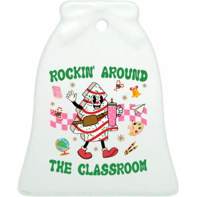 Rockin Around The Classroom Funny Teacher Christmas Ceramic Bell Ornament