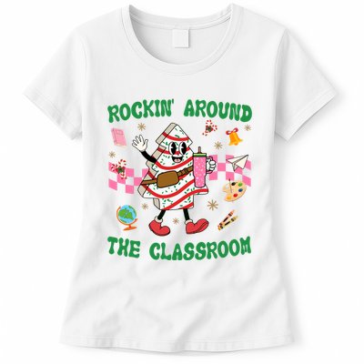 Rockin Around The Classroom Funny Teacher Christmas Womens T-Shirt