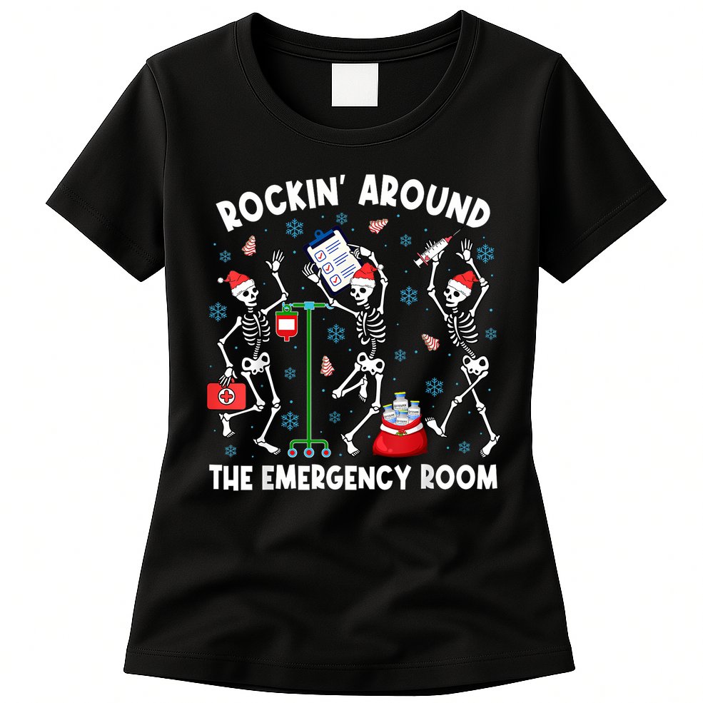 Rockin Around The Emergency Room Skeleton Er Nurse Xmas Womens T-Shirt