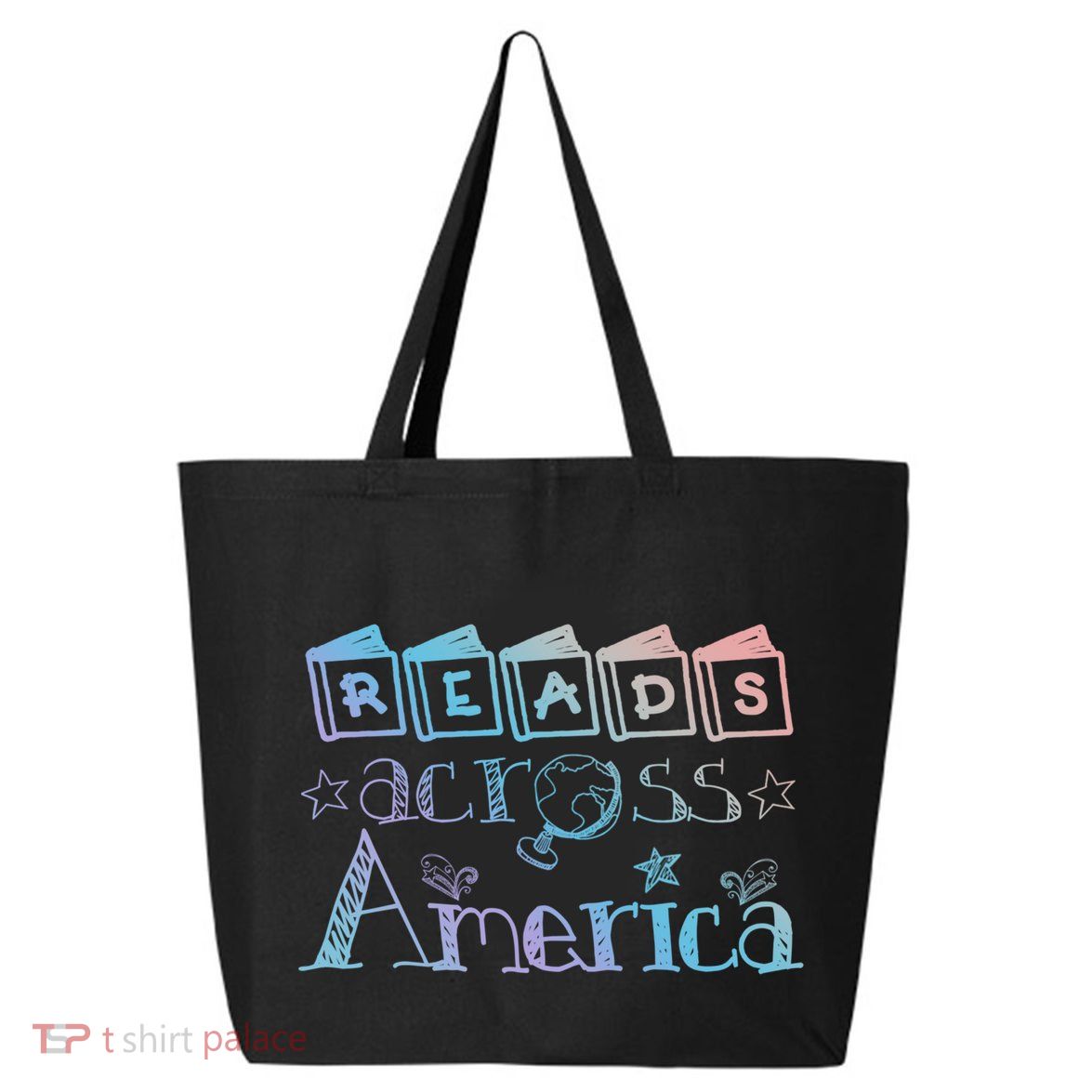 Reads Across Tee America Reading Teacher Books Reader Cool Gift 25L Jumbo Tote