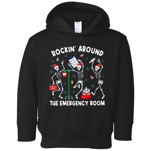 Rockin Around The Emergency Room Skeleton Er Nurse Xmas Toddler Hoodie