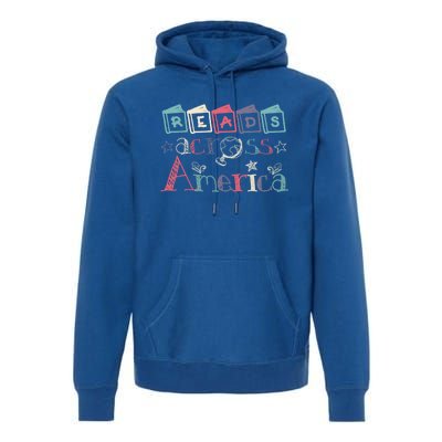 Reads Across Tee America Reading Teacher Books Reader Gift Premium Hoodie