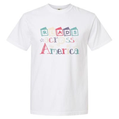 Reads Across Tee America Reading Teacher Books Reader Gift Garment-Dyed Heavyweight T-Shirt