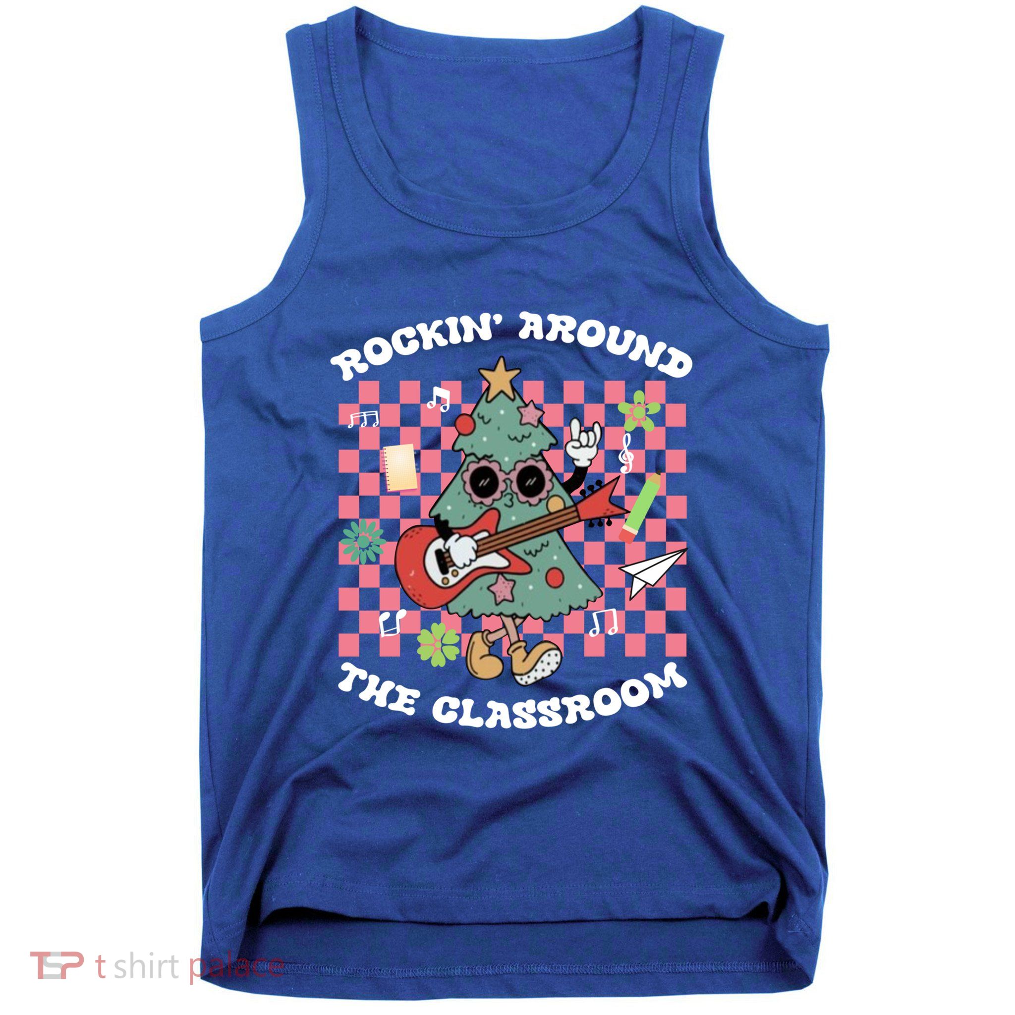 Rockin Around The Classroom Retro Teacher Christmas Meaningful Gift Tank Top