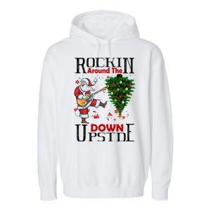 Rockin Around The Christmas Upside Down Garment-Dyed Fleece Hoodie