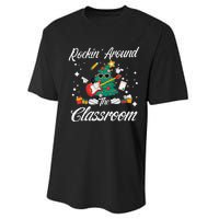 Rockin Around The Classroom Funny Christmas Tree Teachers Performance Sprint T-Shirt